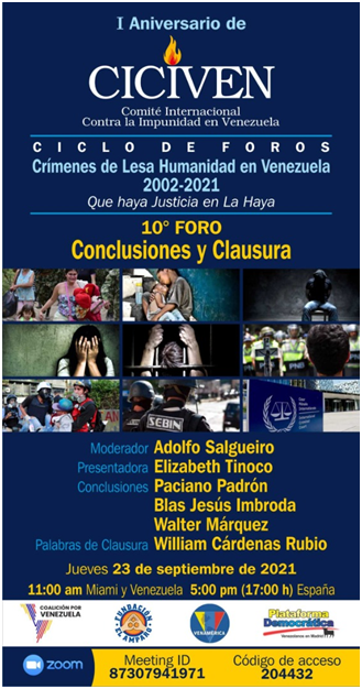 Clausura del ciclo de diez foros sobre crímenes de lesa humanidad en Venezuela, primer aniversario de CICIVEN